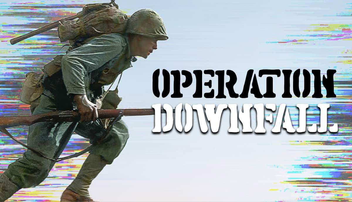 what was operation downfall